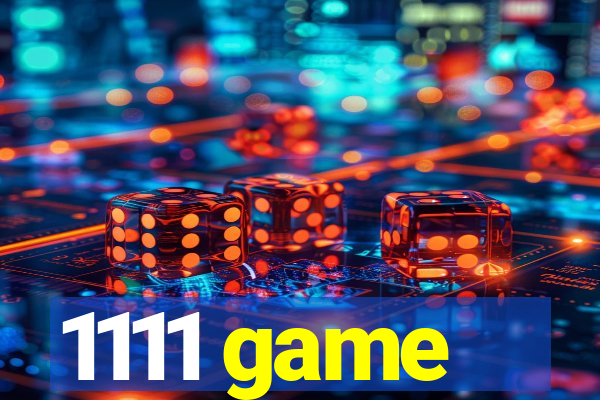 1111 game